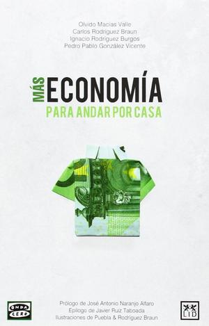 Más economía para andar por casa. Análisis y opinión del libro.